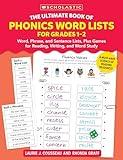 The Ultimate Book of Phonics Word Lists: Grades 1-2