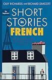 Short Stories in French for Beginners (Teach Yourself Short Stories)