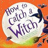 How to Catch a Witch