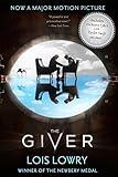 The Giver Movie Tie-in Edition: A Newbery Award Winner (Giver Quartet Book 1)