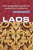 Laos - Culture Smart!: The Essential Guide to Customs & Culture