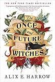 The Once and Future Witches