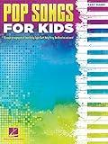 Pop Songs for Kids Easy Piano Songbook | 25 Fun and Popular Songs for Young Pianists | Beginner Sheet Music for Piano and Keyboard | Hal Leonard