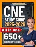 CNE Review Guide: Latest All-in-One CNE Exam Prep with Review and 650 Practice Questions and In-depth Answer Explanations for the Certified Nurse Educator Exam (Contains 5 Full-Length Tests)
