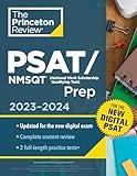 Princeton Review PSAT/NMSQT Prep, 2023-2024: 2 Practice Tests + Review + Online Tools for the NEW Digital PSAT (2023) (College Test Preparation)