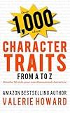 Character Traits from A to Z (Indie Author Resources)
