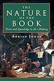 The Nature of the Book: Print and Knowledge in the Making