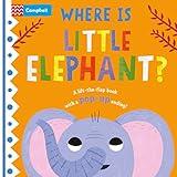 Where is Little Elephant?: The lift-the-flap book with a pop-up ending!