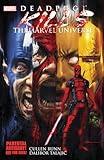 Deadpool Kills the Marvel Universe