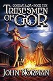 Tribesmen of Gor (Gorean Saga Book 10)