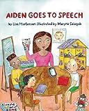 Aiden Goes to Speech