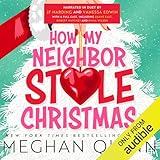 How My Neighbor Stole Christmas