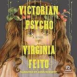 Victorian Psycho