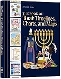 The Book of Torah Timelines, Charts and Maps (English Edition Hard Cover)