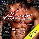Always Watching: Always, Book 1