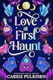 Love at First Haunt: A Ghostly Paranormal Romance (Haunted Ever After Book 1)