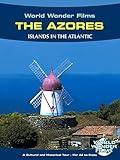Islands in the Atlantic - The Azores