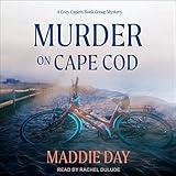 Murder on Cape Cod: Cozy Capers Book Group Mystery, Book 1