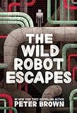 The Wild Robot Escapes (Volume 2) (The Wild Robot, 2)