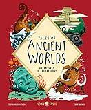 Tales of Ancient Worlds: Adventures in Archaeology