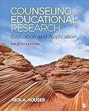 Counseling and Educational Research: Evaluation and Application