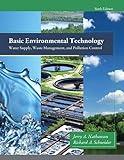 Basic Environmental Technology: Water Supply, Waste Management and Pollution Control