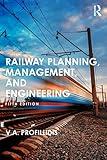 Railway Planning, Management, and Engineering