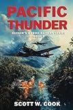 Pacific Thunder: A WWII Military Fiction Novel (Decker's Marine Raiders Series)