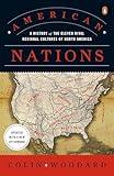 American Nations: A History of the Eleven Rival Regional Cultures of North America