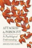 Attacked by Poison Ivy: A Psychological Understanding