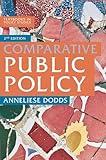 Comparative Public Policy (Textbooks in Policy Studies, 1)