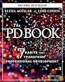 The PD Book: 7 Habits that Transform Professional Development