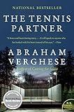 The Tennis Partner: A Doctor's Story of Friendship and Loss