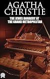 The Jewel Robbery at the Grand Metropolitan