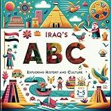 Iraq's ABCs Exploring History and Culture