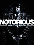 Notorious UNRATED