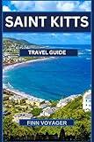 Saint Kitts Travel Guide