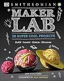 Maker Lab: 28 Super Cool Projects (DK Activity Lab)