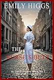 The Nurse’s Duty: Part I: An Utterly Gripping World War 2 Historical Fiction Novel (World War 2 Historical Fiction Series)