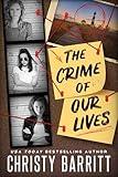 The Crime of Our Lives (Lantern Beach Mysteries)