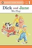 Dick and Jane: We Play