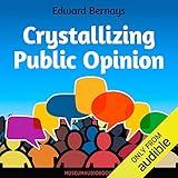 Crystallizing Public Opinion