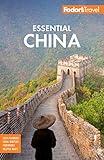 Fodor's Essential China (Full-color Travel Guide)