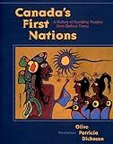 Canada's First Nations: A History of Founding Peoples from Earliest Times