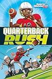 Quarterback Rush (Sports Illustrated Kids Graphic Novels)