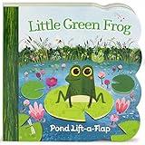 Little Green Frog Chunky Lift-a-Flap Board Book (Babies Love)