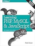 Learning PHP, MySQL & JavaScript: With jQuery, CSS & HTML5