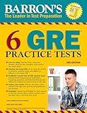 6 GRE Practice Tests (Barron's Test Prep)