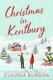 Christmas in Kentbury (Kentbury Tales Book 1)