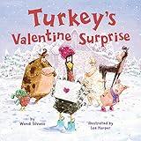 Turkey's Valentine Surprise (Turkey Trouble)